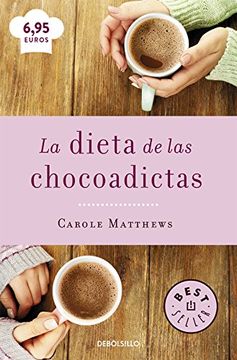 portada La Dieta De Las Chocoadictas (CAMPAÑAS)