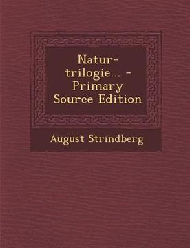 portada Natur-Trilogie... - Primary Source Edition (en Alemán)
