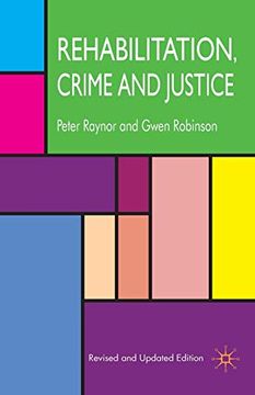 portada Rehabilitation, Crime and Justice (en Inglés)