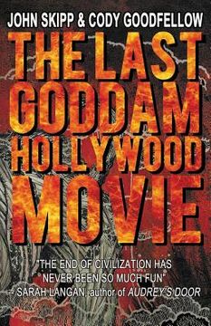 portada The Last Goddam Hollywood Movie (en Inglés)
