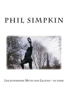 portada Leicestershire Myth and Legend - in verse (en Inglés)