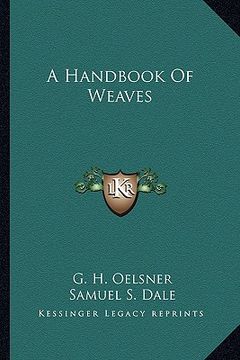 portada a handbook of weaves (en Inglés)