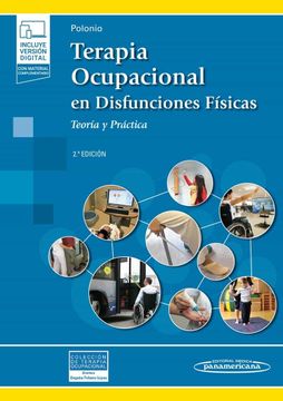 portada Terapia Ocupacional en Disfunciones Fisicas (Incluye Version Digital): Teoría y Práctica. (Incluye Versión Digital)