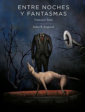 portada Entre Noches y Fantasmas (in Spanish)