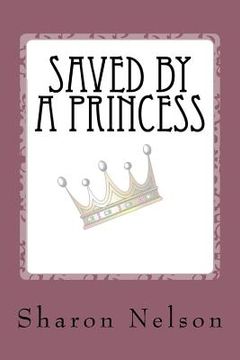 portada Saved by a Princess (in English)