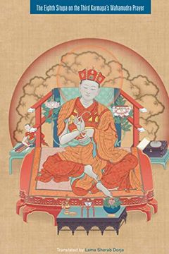 portada The Eighth Situpa on the Third Karmapa'S Mahamudra Prayer 