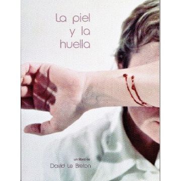 portada La Piel y la Huella (in Spanish)