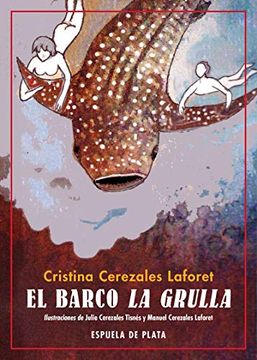 portada El Barco la Grulla: La Ruta Blanca: 14 (Fábula de Literatura Infantil) (in Spanish)