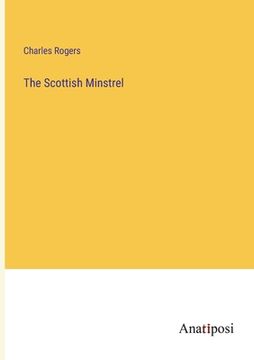 portada The Scottish Minstrel (en Inglés)