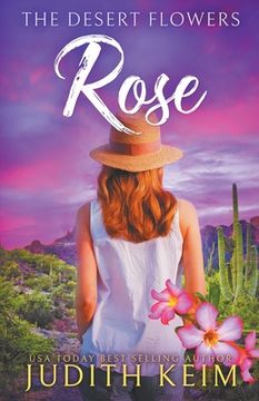 portada The Desert Flowers - Rose (en Inglés)