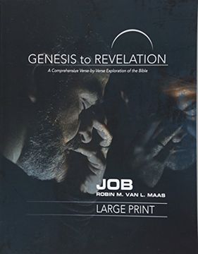 portada Genesis to Revelation: Job Participant Book [Large Print]: A Comprehensive Verse-By-Verse Exploration of the Bible (en Inglés)