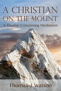 portada A Christian on the Mount (in English)