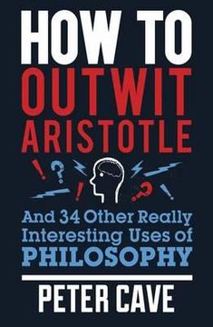 portada how to think like a bat and 34 other really interesting uses of philosophy (en Inglés)