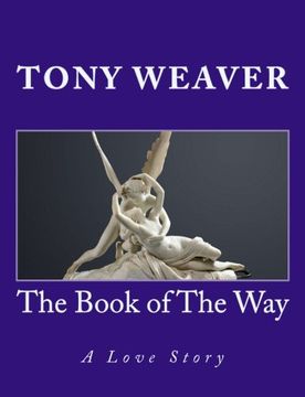 portada The Book of The Way: A Love Story