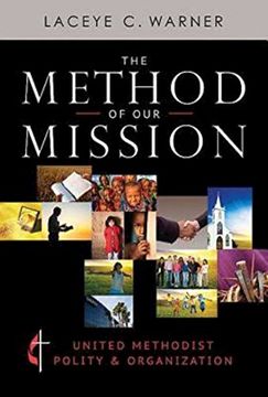 portada The Method of our Mission: United Methodist Polity & Organization (en Inglés)