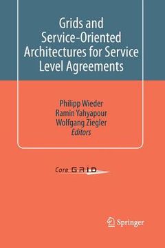 portada Grids and Service-Oriented Architectures for Service Level Agreements