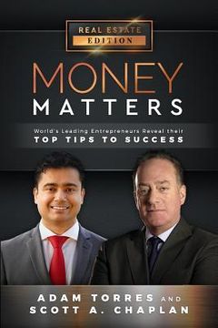 portada Money Matters: World's Leading Entrepreneurs Reveal Their Top Tips to Success (Vol.1 - Edition 14) (en Inglés)