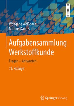 portada Aufgabensammlung Werkstoffkunde: Fragen - Antworten (German Edition) [Soft Cover ] (en Alemán)