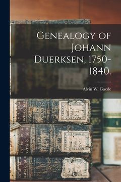 portada Genealogy of Johann Duerksen, 1750-1840. (en Inglés)