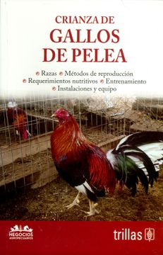 portada Crianza de Gallos de Pelea (in Spanish)