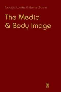 portada the media and body image (in English)