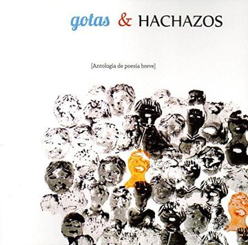 portada Gotas & Hachazos (Antología de poesía breve)