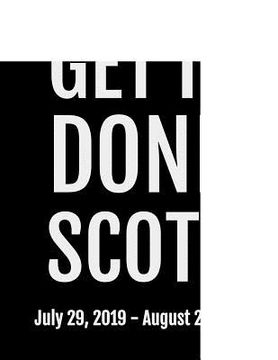 portada Get it Done Scott: July 29, 2019 - August 2, 2020. 53 Pages, Soft Matte Cover, 8. 5 x 11 (en Inglés)