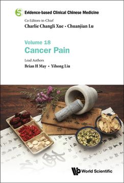portada Evidence-Based Clinical Chinese Medicine - Volume 18: Cancer Pain (in English)