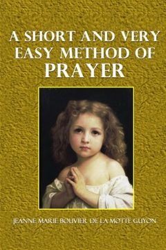 portada A Short and Very Easy Method of Prayer