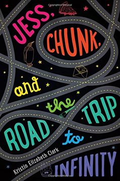 portada Jess, Chunk, and the Road Trip to Infinity (en Inglés)