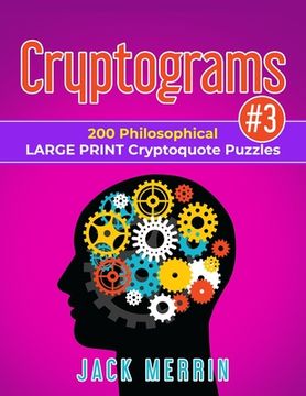 portada Cryptograms #3: 200 Philosophical LARGE PRINT Cryptoquote Puzzles