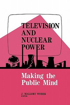 portada television and nuclear power: making the public mind (in English)