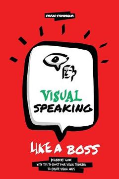 portada Visual Speaking like a Boss: Tips and ideas to boost your Visual Maps