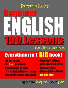 portada Preston Lee's Beginner English 100 Lessons For Urdu Speakers (in English)