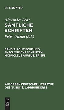 portada Politische und Theologische Schriften: Monucleus Aureus; Briefe (en Alemán)