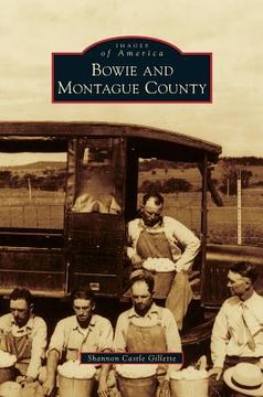 portada Bowie and Montague County (in English)