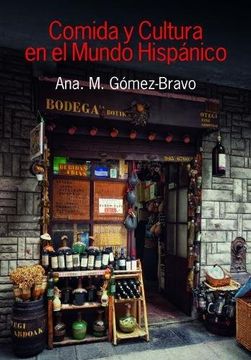 portada Comida y Cultura en el Mundo Hispánico