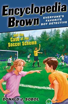 portada Encyclopedia Brown and the Case of the Soccer Scheme (en Inglés)