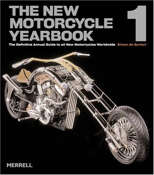 portada The new Motorcycle Yearbook 1: The Definitive Annual Guide to all new Motorcycles Worldwide (New Motorcycle Yearbook: The Definitive Annual Guide to all new Moto)