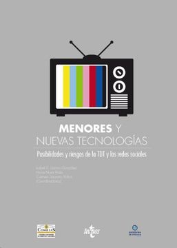 portada Menores y Nuevas Tecnologias: Posibilidades y Riestos de la tdt y las Redes Sociales (in Spanish)