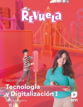portada Tecnología y Digitalización. 1 Secundaria. Revuela. Región de Murcia