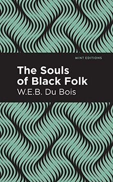 portada The Souls of Black Folk (Mint Editions)
