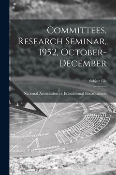 portada Committees, Research Seminar, 1952, October-December