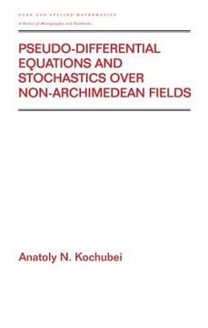 portada pseudo-differential equations and stochastics over non-archimedean fields