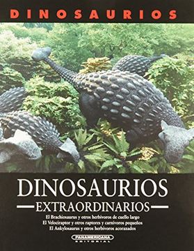 portada Dinosaurios Extraordinarios (in Spanish)