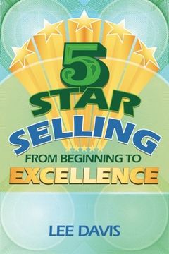 portada 5 Star Selling: From Beginning to Excellence