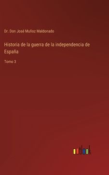 portada Historia de la guerra de la independencia de España: Tomo 3