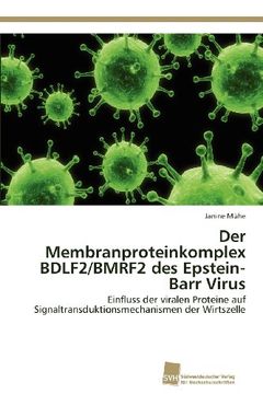 portada Der Membranproteinkomplex Bdlf2/Bmrf2 Des Epstein-Barr Virus (en Alemán)