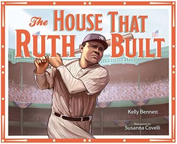 portada The House That Ruth Built (in English)