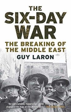 portada The Six-Day War - The Breaking Of The Middle East (in Spanish)